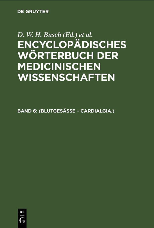 (Blutgesässe – Cardialgia.)