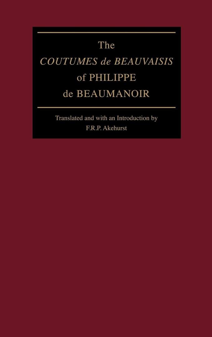 Cover image for The "Coutumes de Beauvaisis" of Philippe de Beaumanoir ISBN 9780812231052