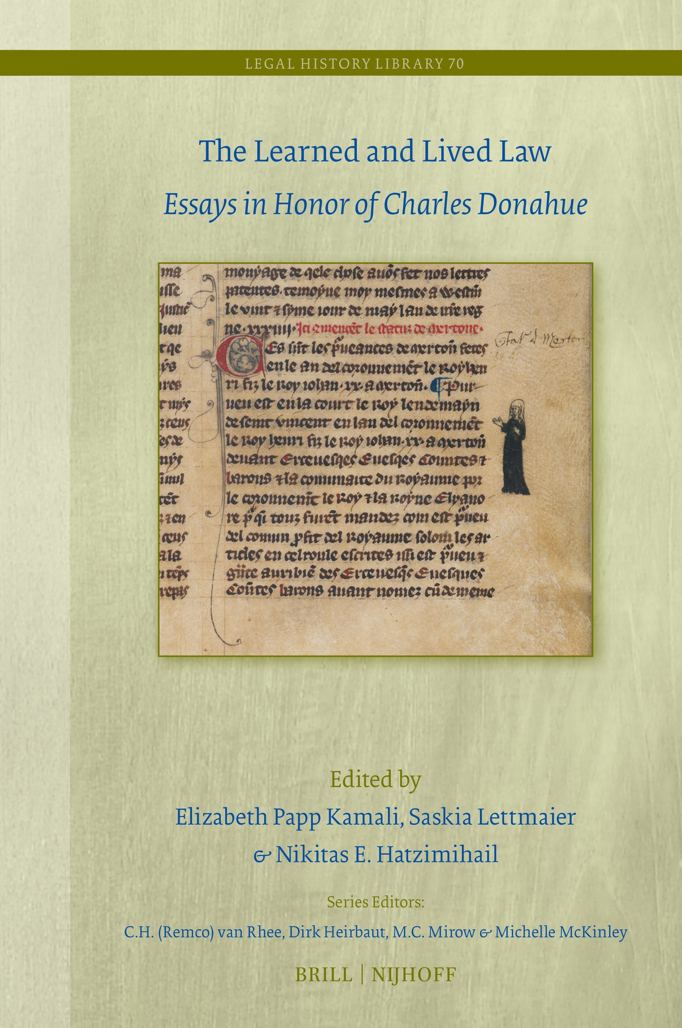 The Learned and Lived Law