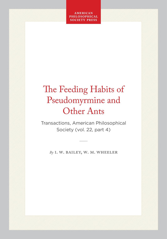 The Feeding Habits of Pseudomyrmine and Other Ants