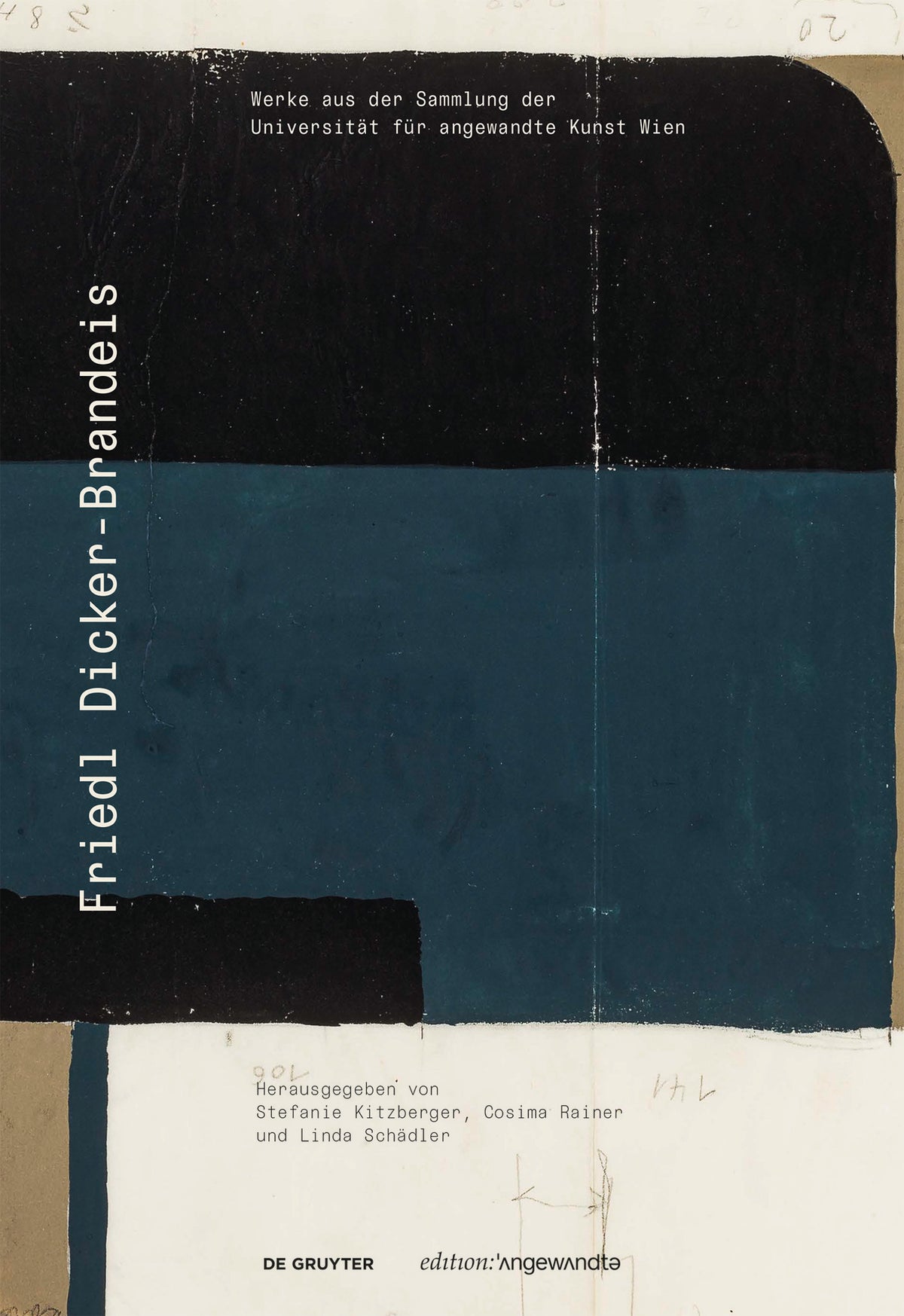Cover image for Friedl Dicker-Brandeis ISBN 9783110789072