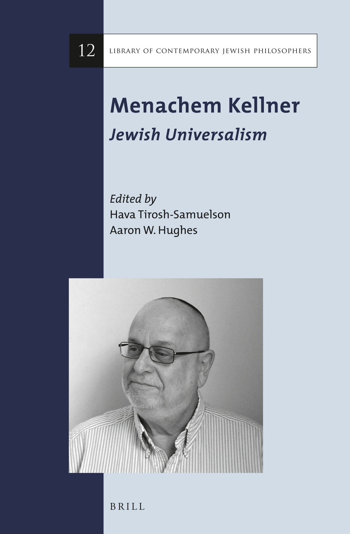 Cover image for Menachem Kellner: Jewish Universalism ISBN 9789004298279