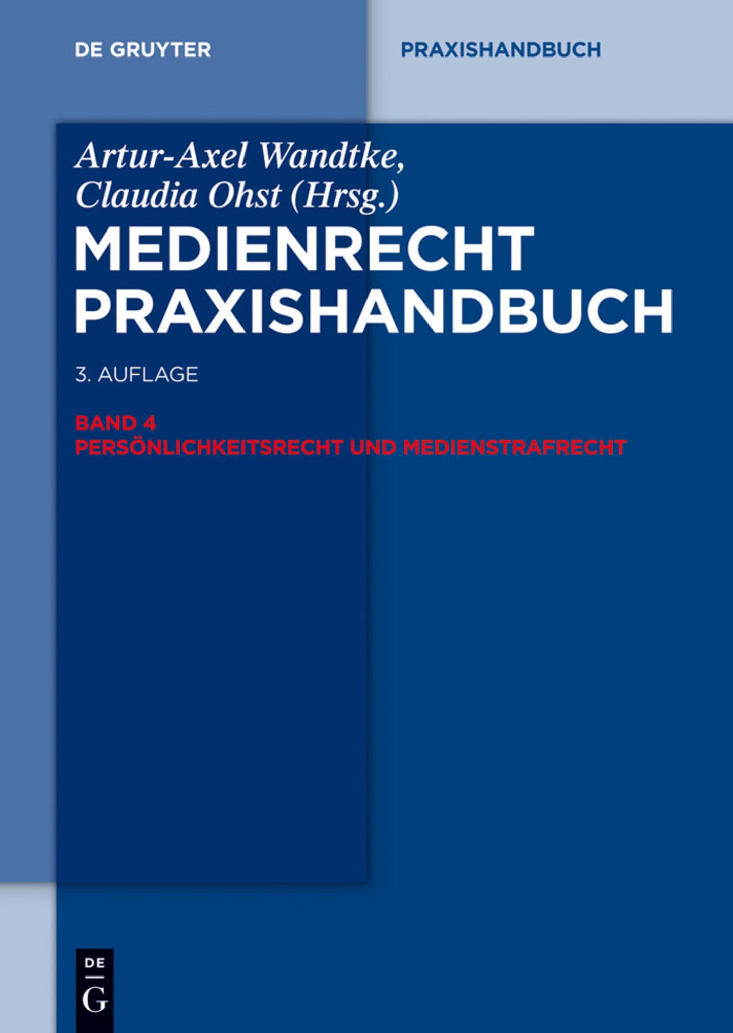 Cover image for Persönlichkeitsrecht und Medienstrafrecht ISBN 9783110313987