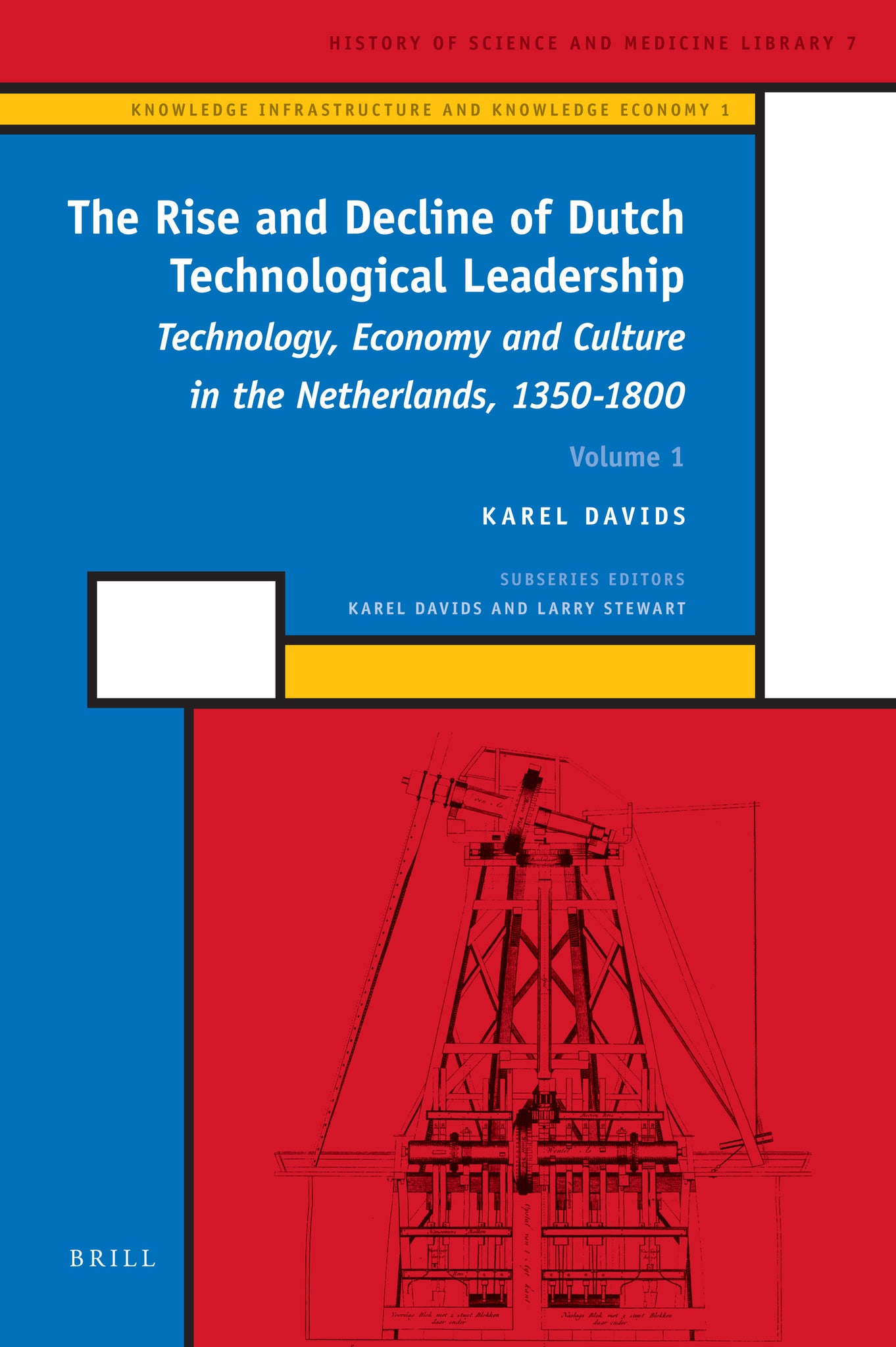 Cover image for The Rise and Decline of Dutch Technological Leadership (2 Vols) ISBN 9789004168657