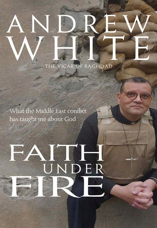 Faith Under Fire