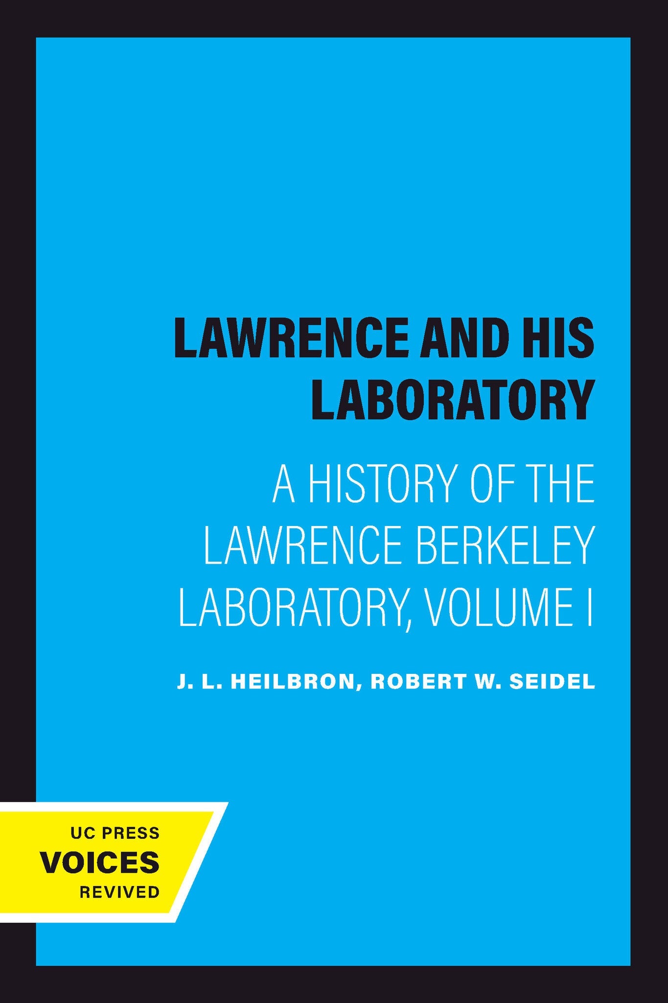 Cover image for Lawrence and His Laboratory ISBN 9780520064263