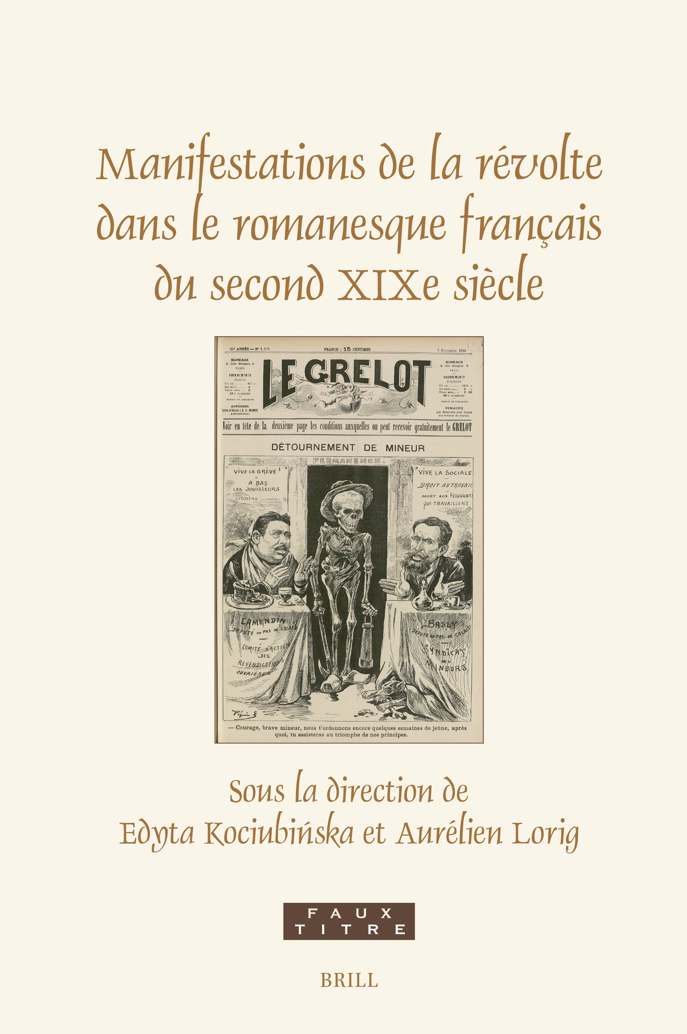 Manifestations de la révolte dans le romanesque français du second XIXe siècle