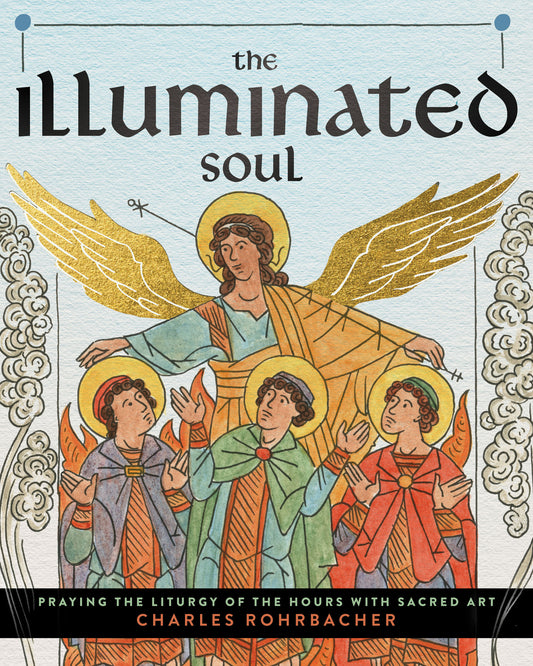 The Illuminated Soul