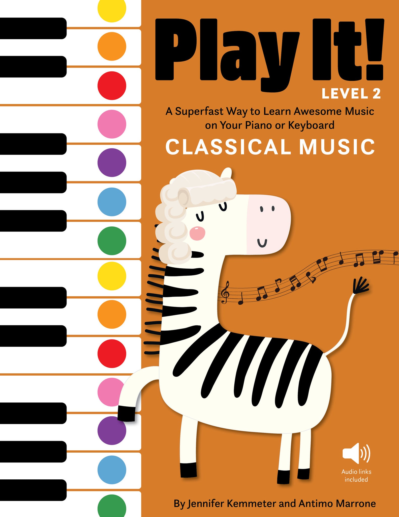 Cover image for Play It! Classical Music for Piano (Level 2) ISBN 9781513142098