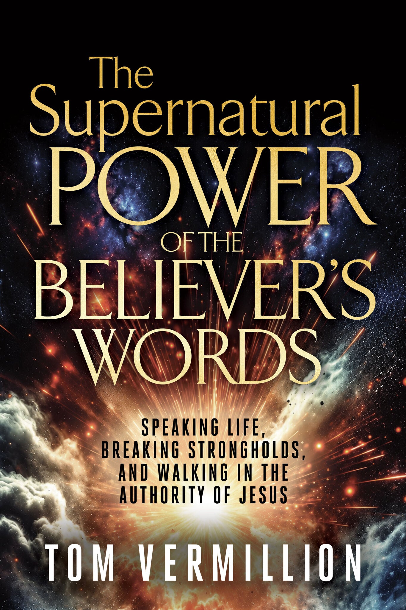 Cover image for The Supernatural Power of the Believer's Words ISBN 9798895742228