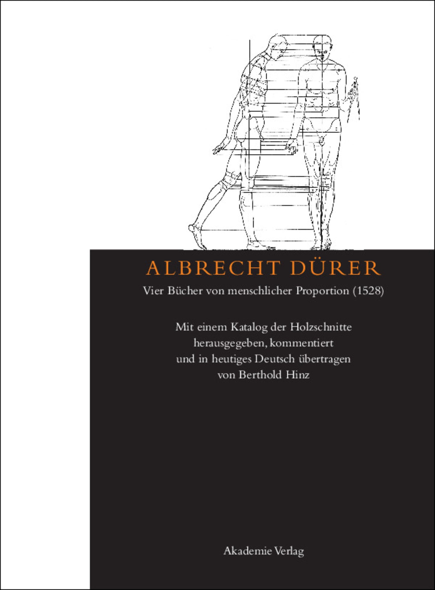 Albrecht Dürer: Vier Bücher von menschlicher Proportion (1528)