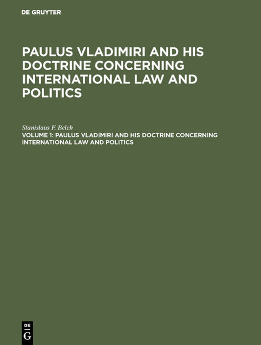 Paulus Vladimiri and his doctrine concerning international law and politics