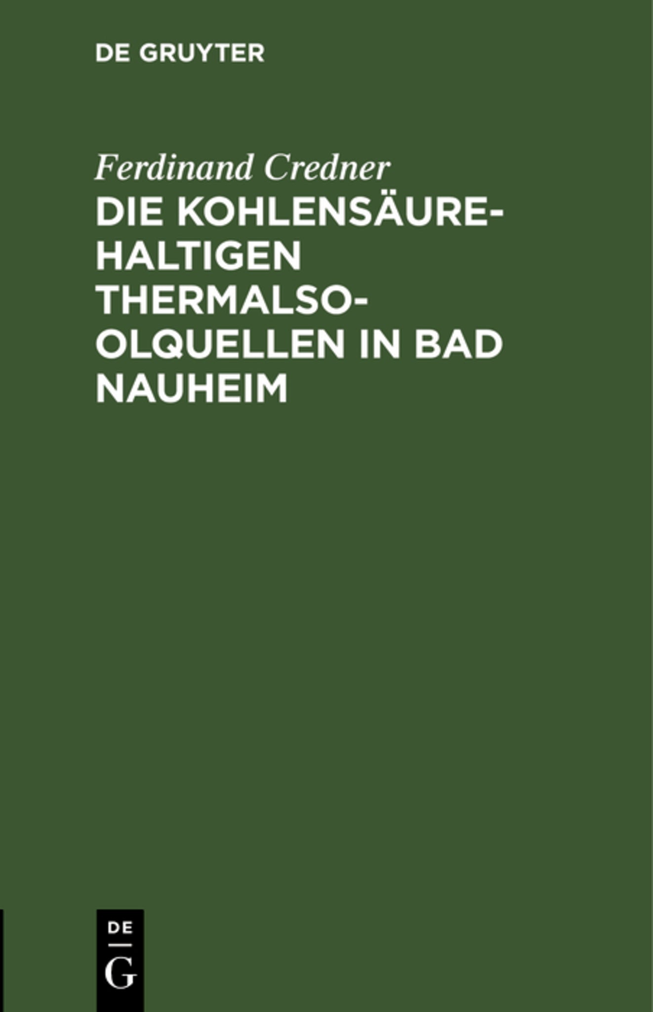 Die kohlensäurehaltigen Thermalsoolquellen in Bad Nauheim