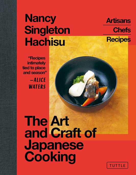 The Art and Craft of Japanese Cooking