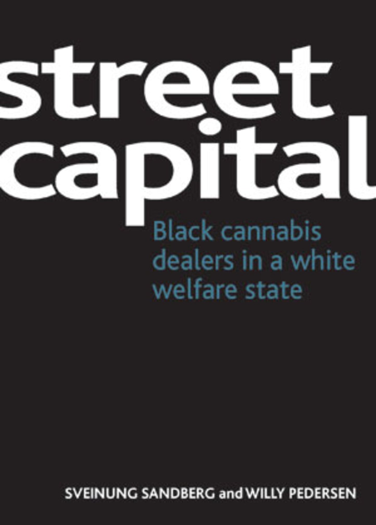 Cover image for Street capital ISBN 9781847429018