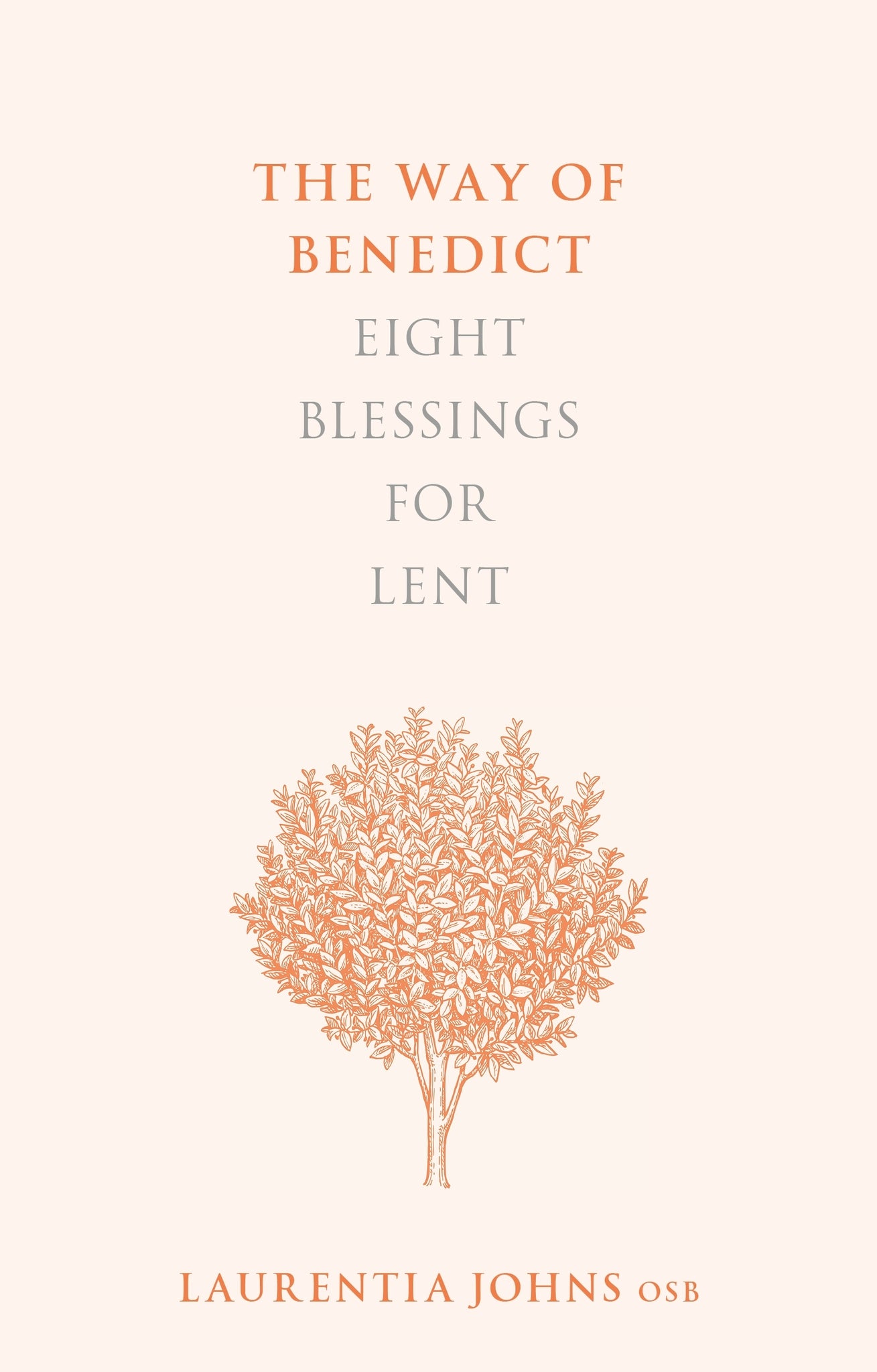 The Way of Benedict