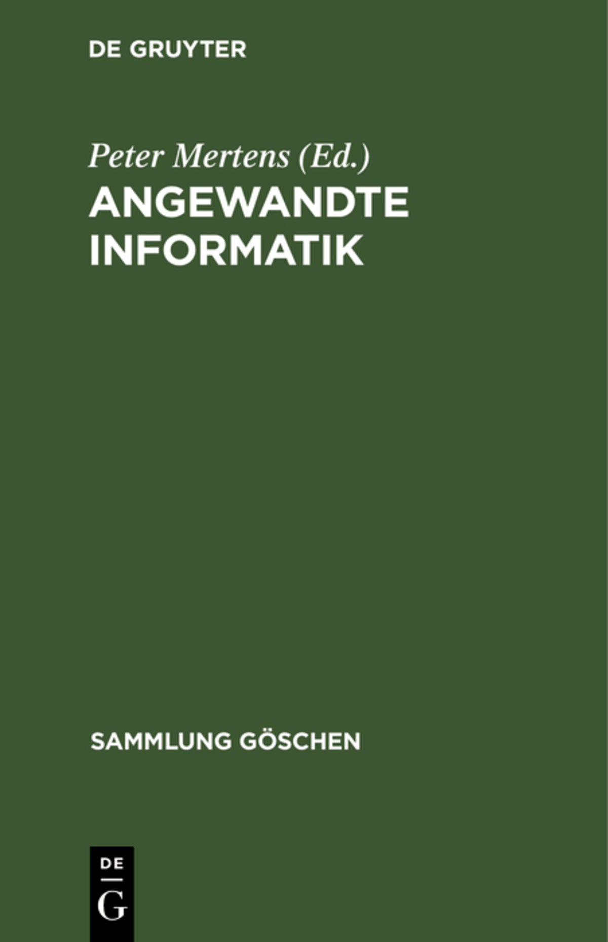Cover image for Angewandte Informatik ISBN 9783110041125