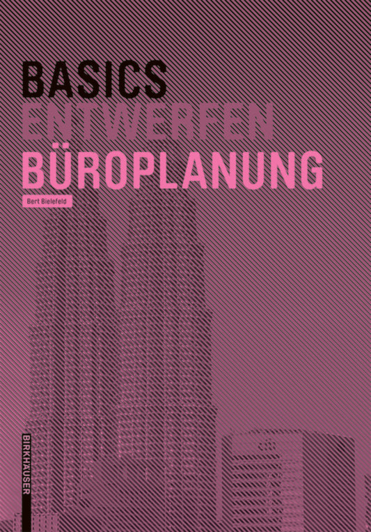 Basics Büroplanung