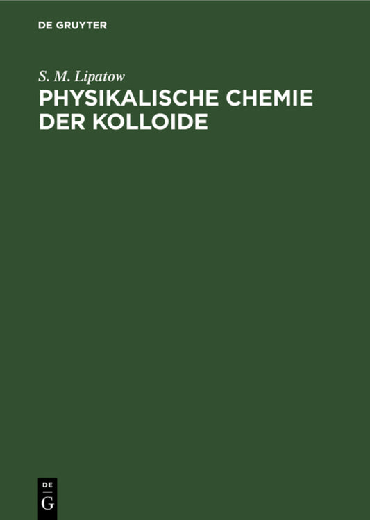 Physikalische Chemie der Kolloide