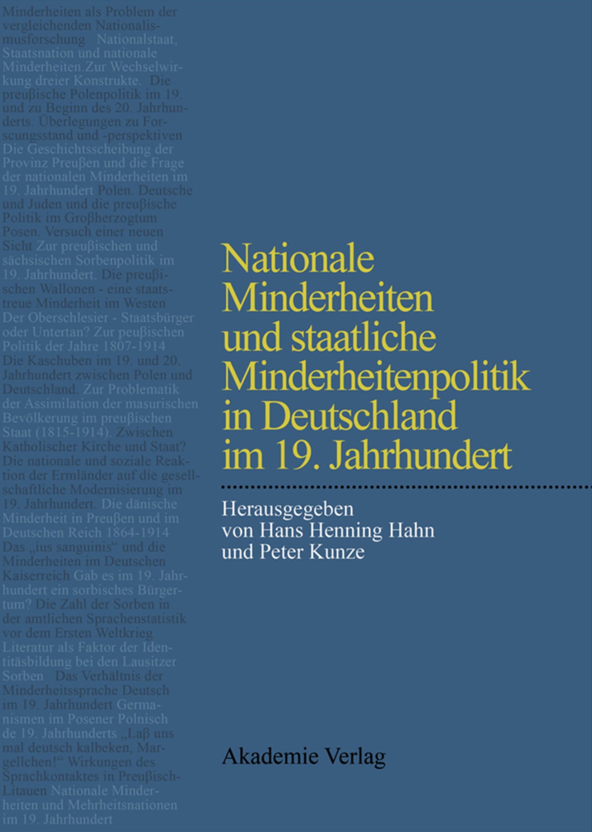 Cover image for Nationale Minderheiten und staatliche Minderheitenpolitik in Deutschland im 19. Jahrhundert ISBN 9783050033433