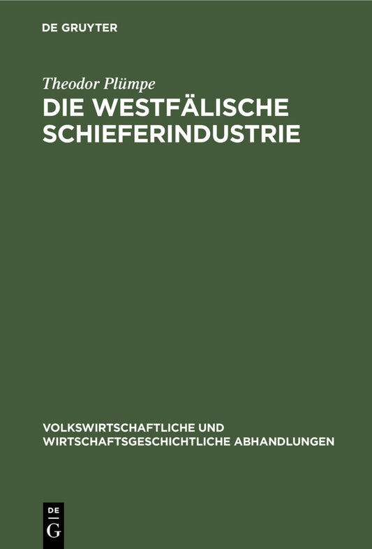 Die westfälische Schieferindustrie
