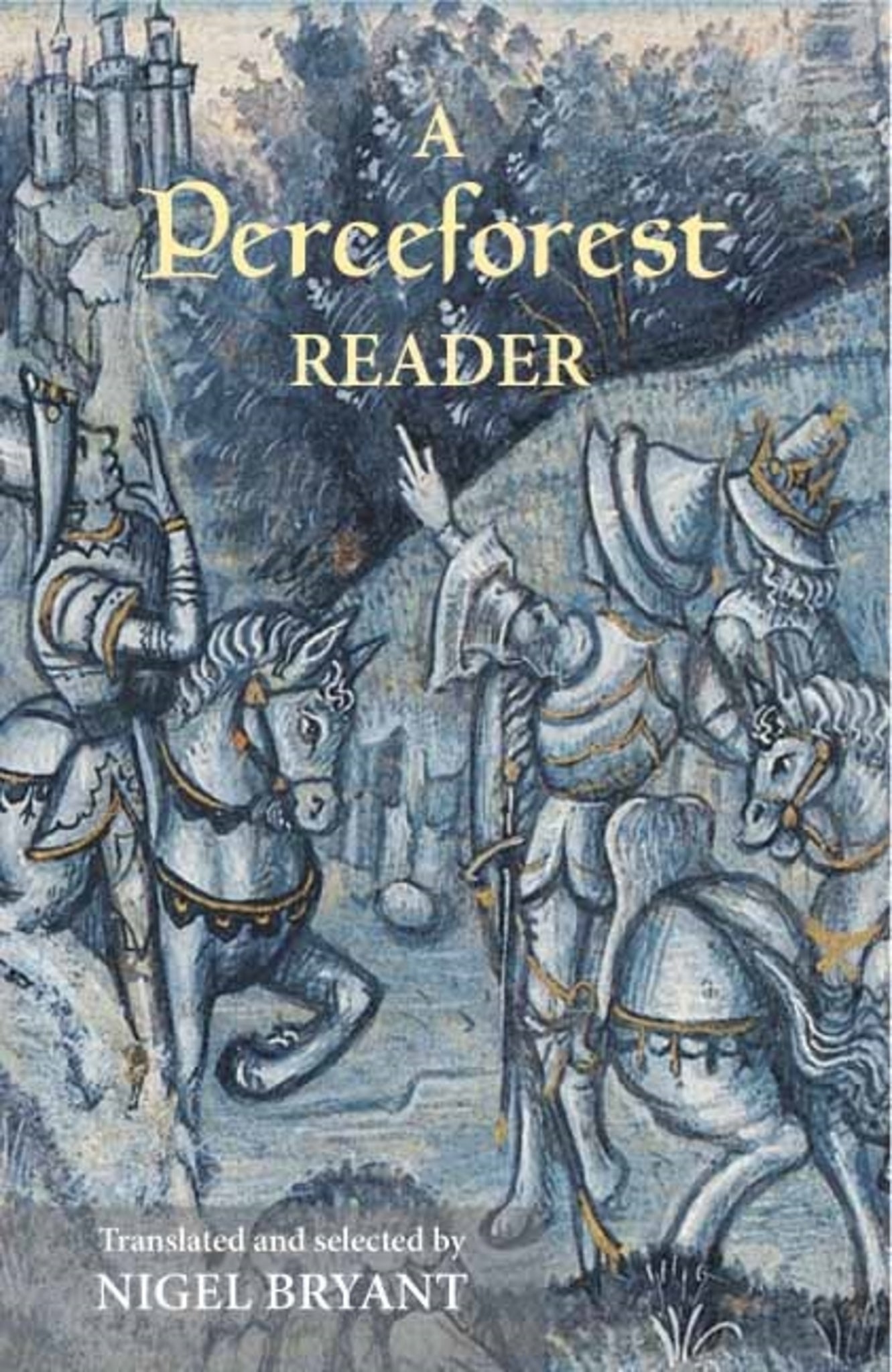 Cover image for A Perceforest Reader ISBN 9781843842903