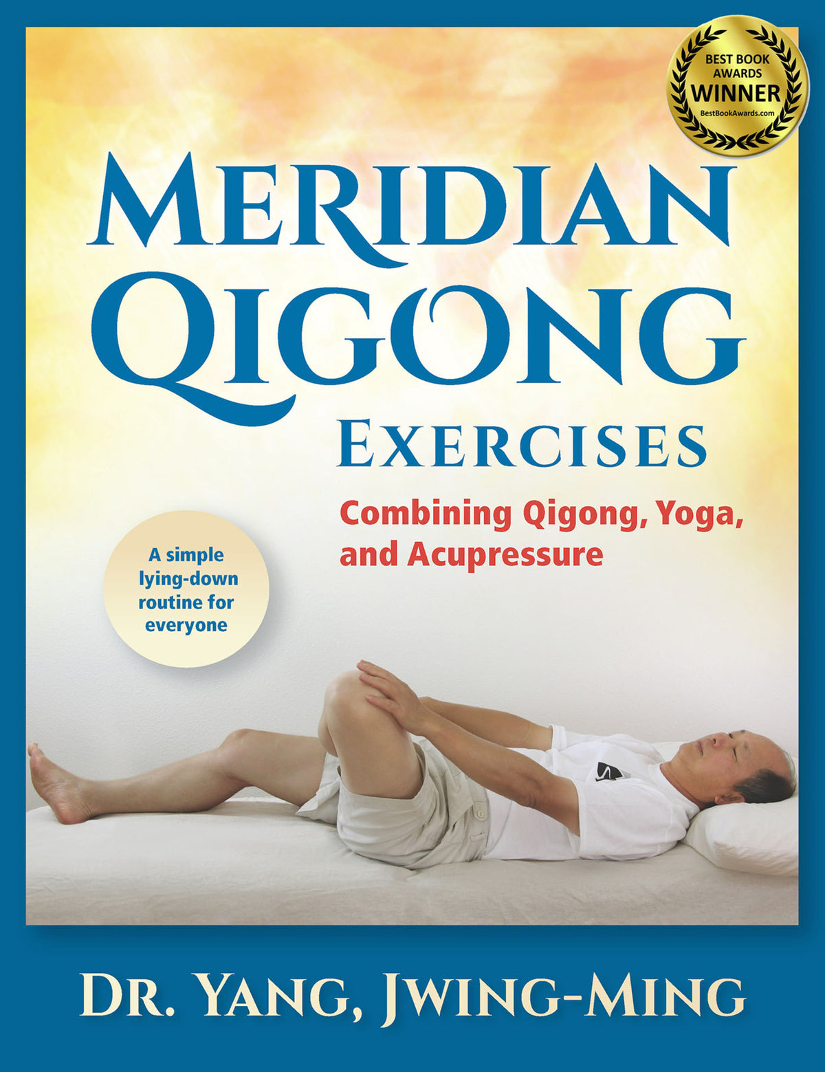 Meridian Qigong Exercises
