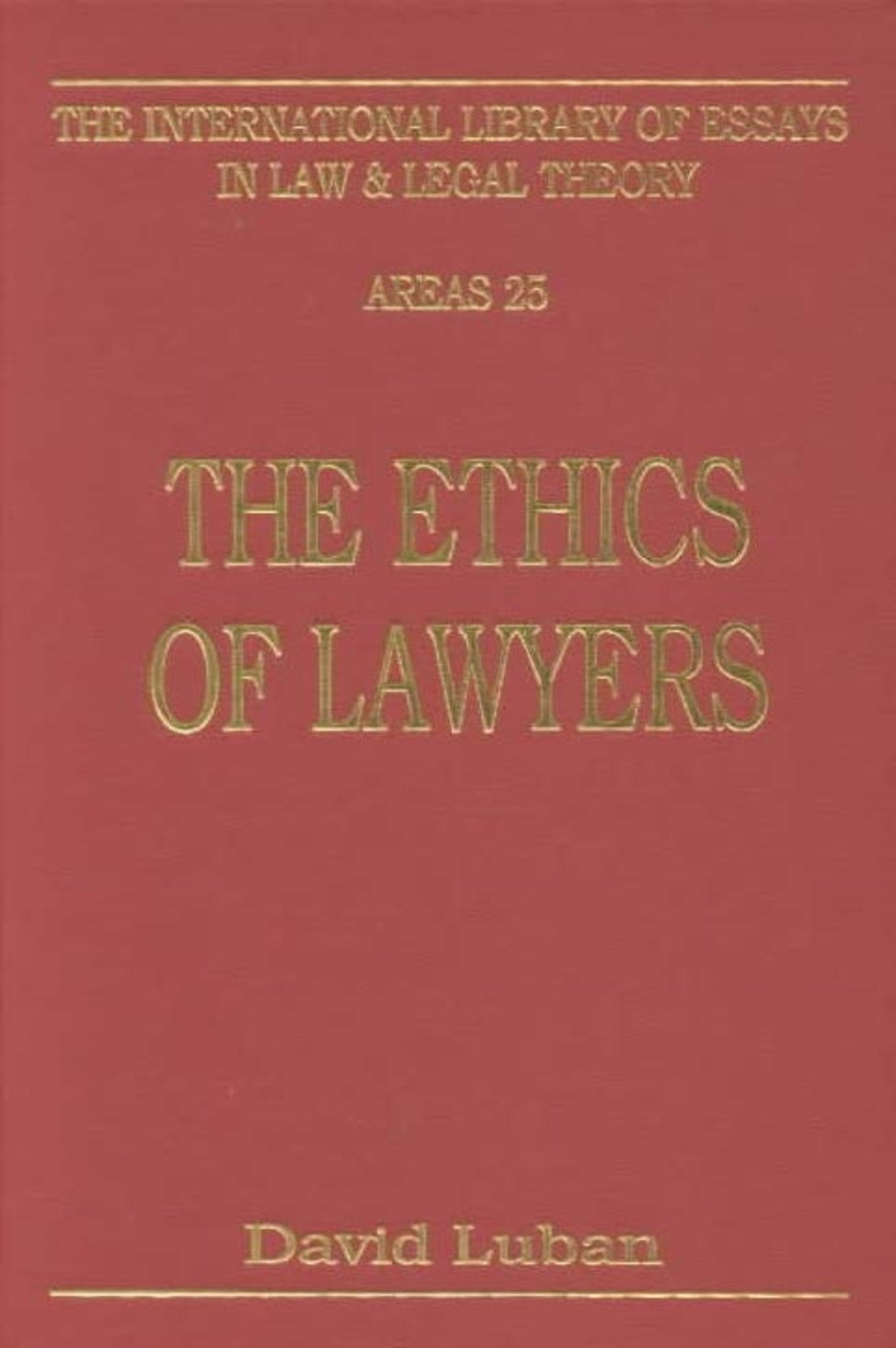 The Ethics of Lawyers