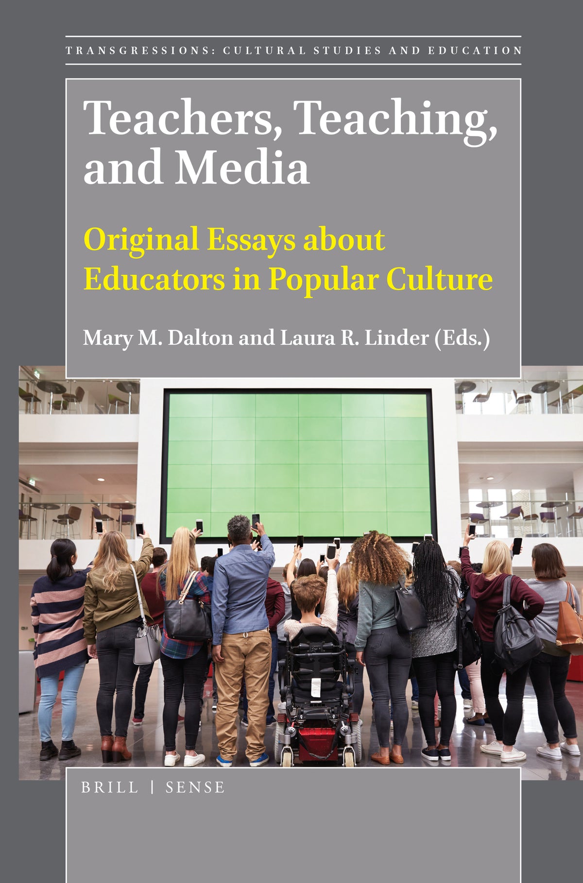 Cover image for Teachers, Teaching, and Media ISBN 9789004390409