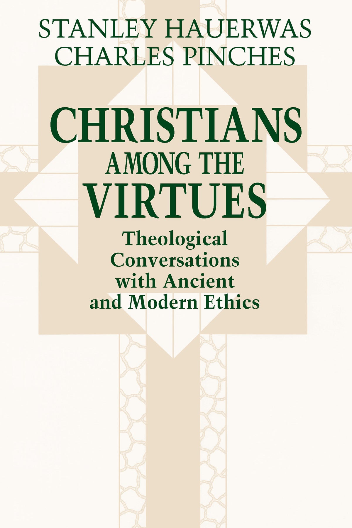 Cover image for Christians among the Virtues ISBN 9780268008192