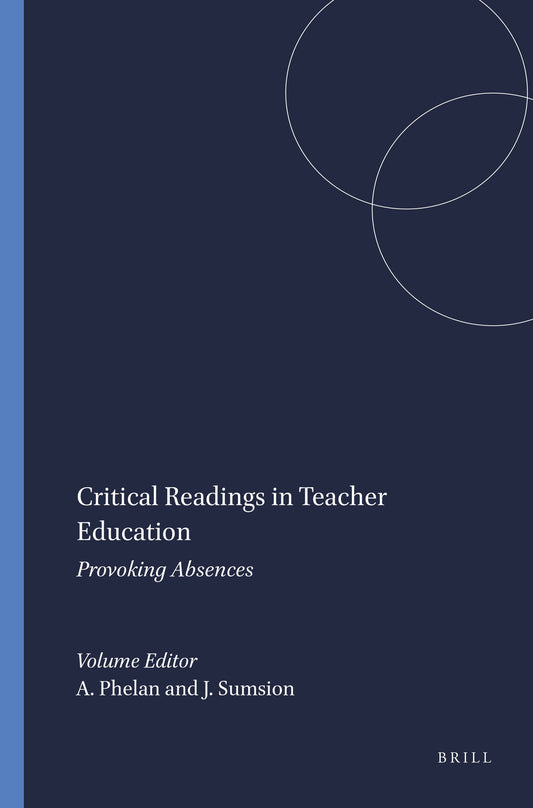 Critical Readings in Teacher Education