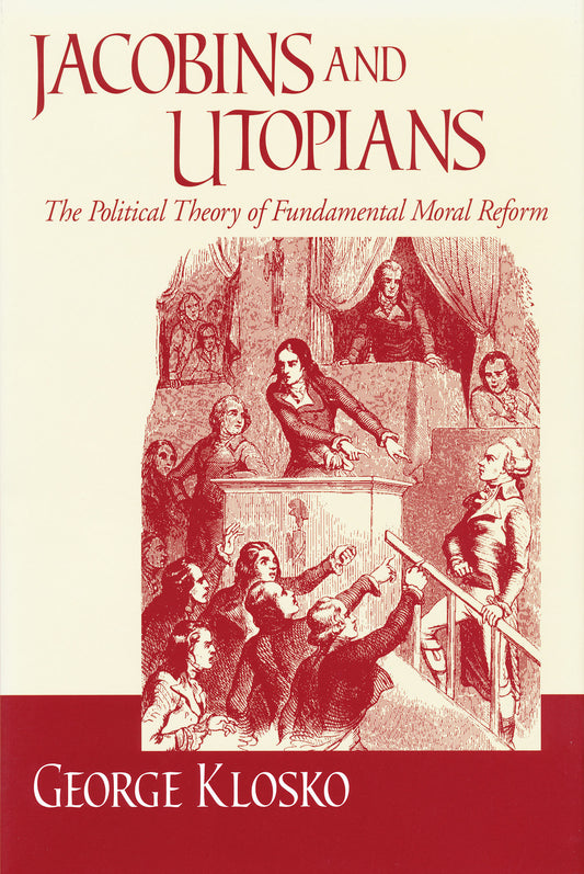 Jacobins and Utopians