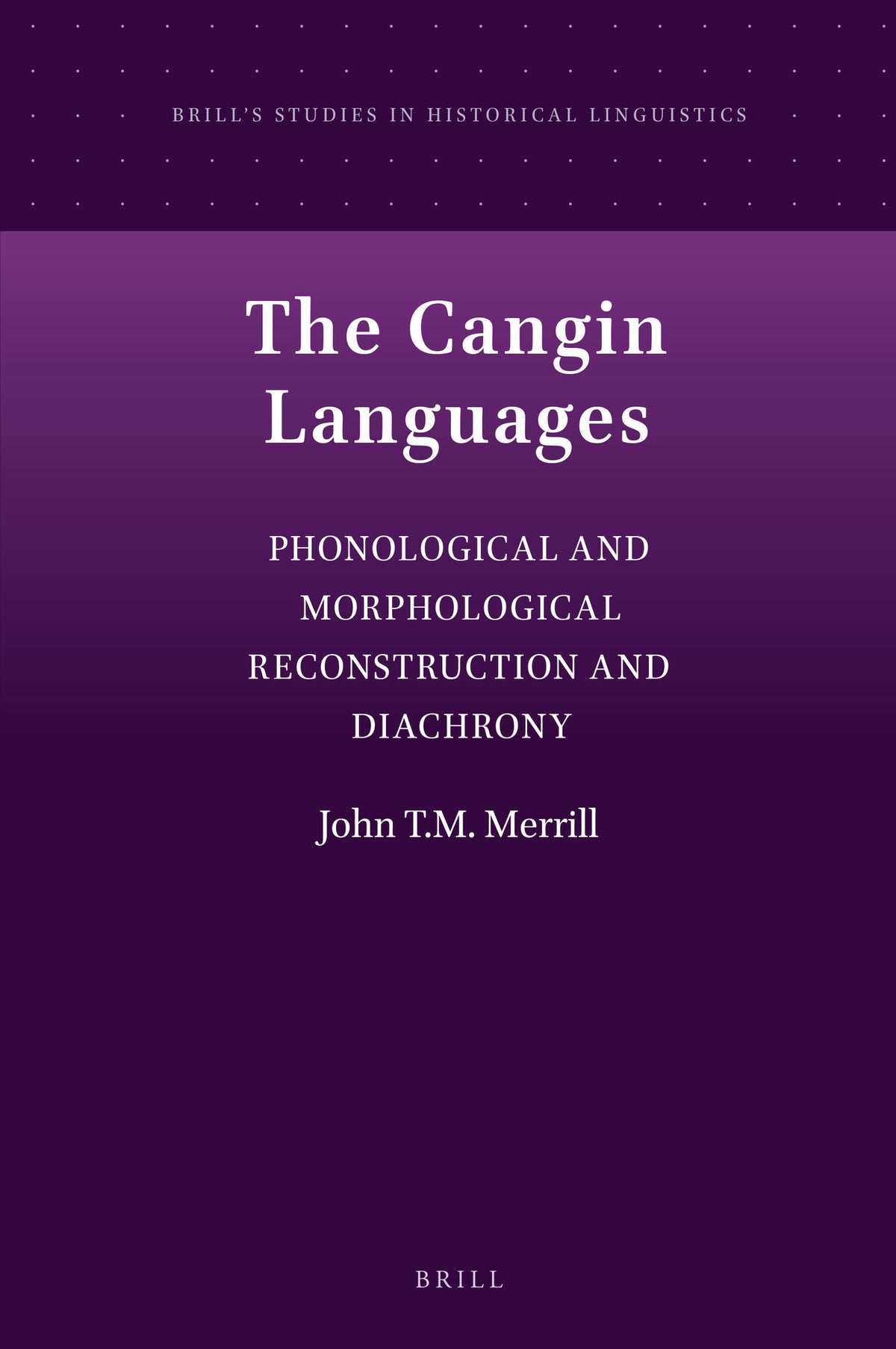 Cover image for The Cangin Languages ISBN 9789004520028