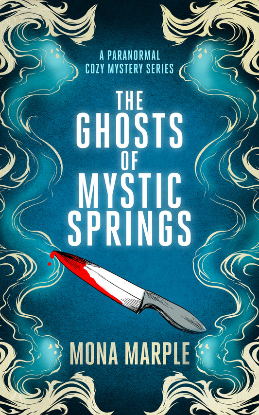 The Ghosts of Mystic Springs
