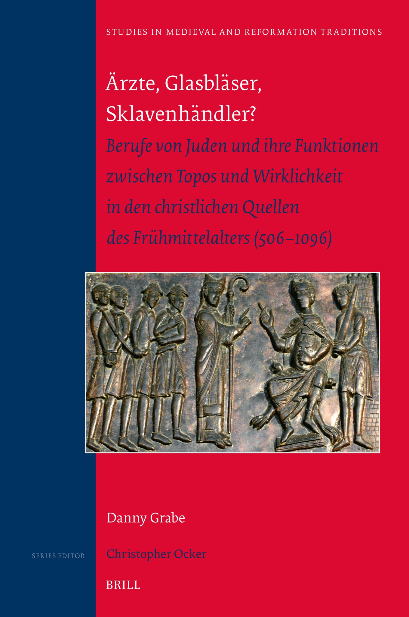Ärzte, Glasbläser, Sklavenhändler?