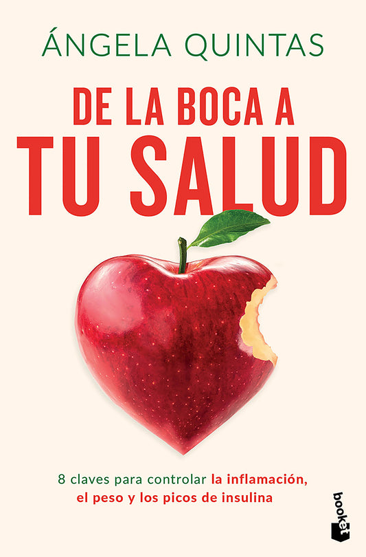 De la boca a tu salud: 8 claves para controlar la inflamación, el peso y los picos de insulina / From Your Mouth to Your Health