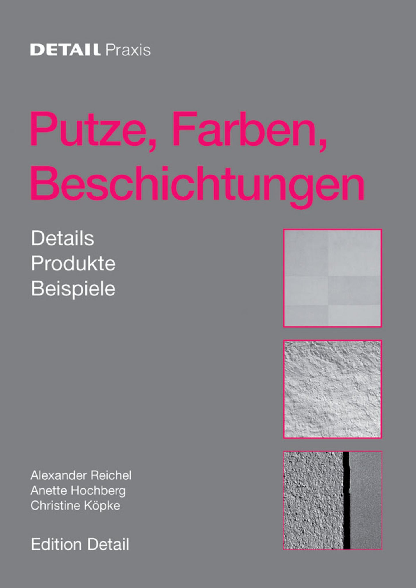 Putze, Farben, Beschichtungen