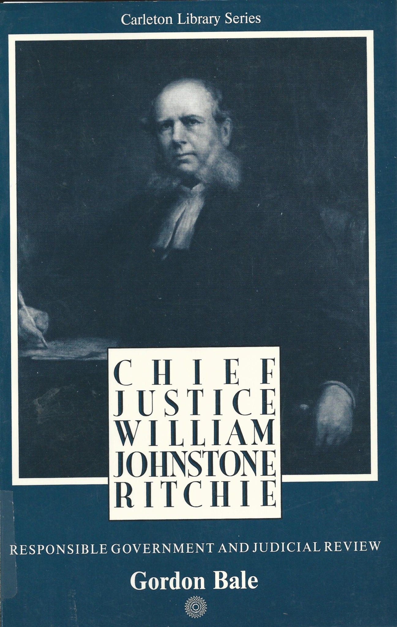 Chief Justice William Johnstone Ritchie