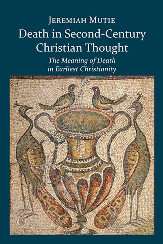 Death in Second-Century Christian Thought