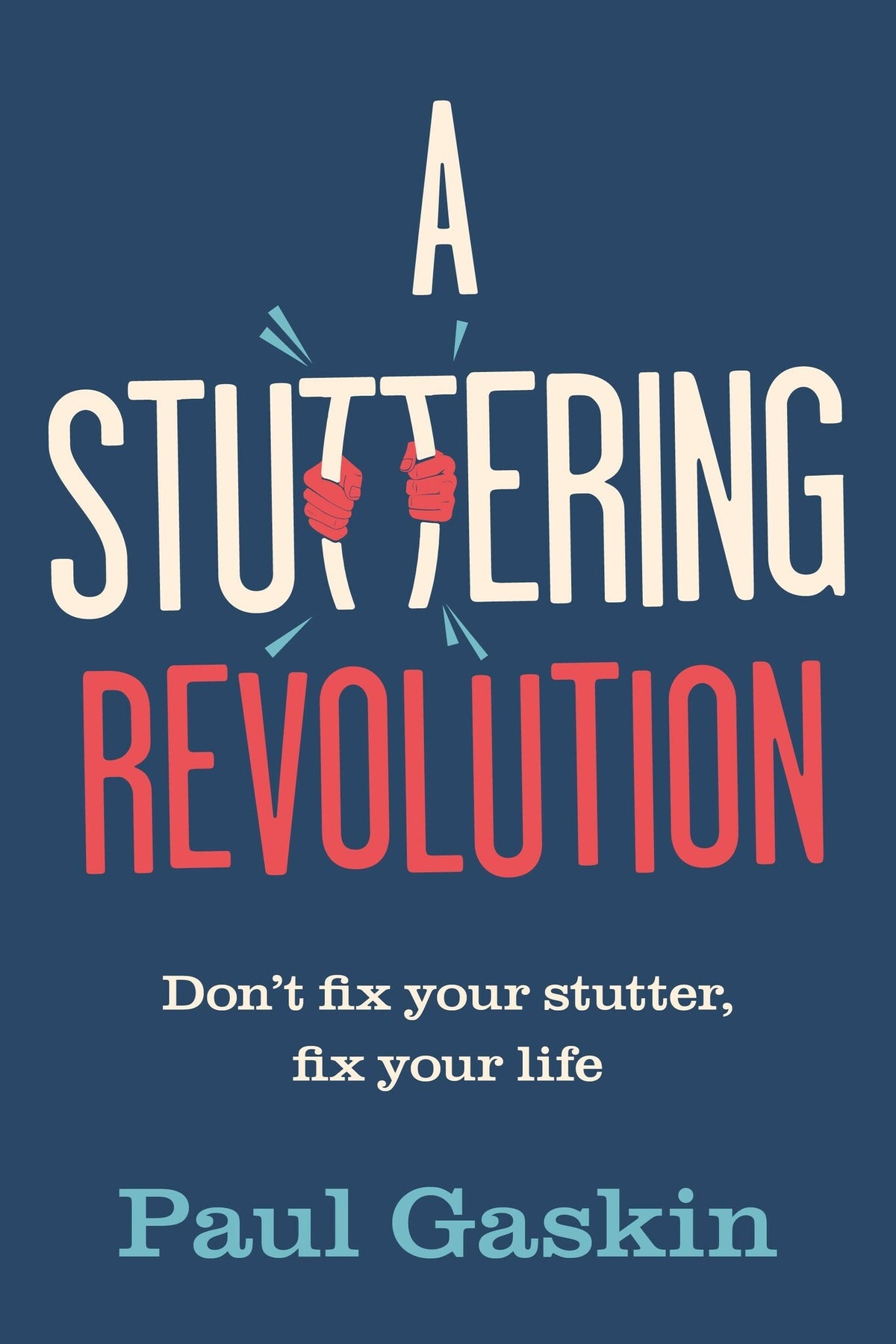 Cover image for A Stuttering Revolution ISBN 9781788604901
