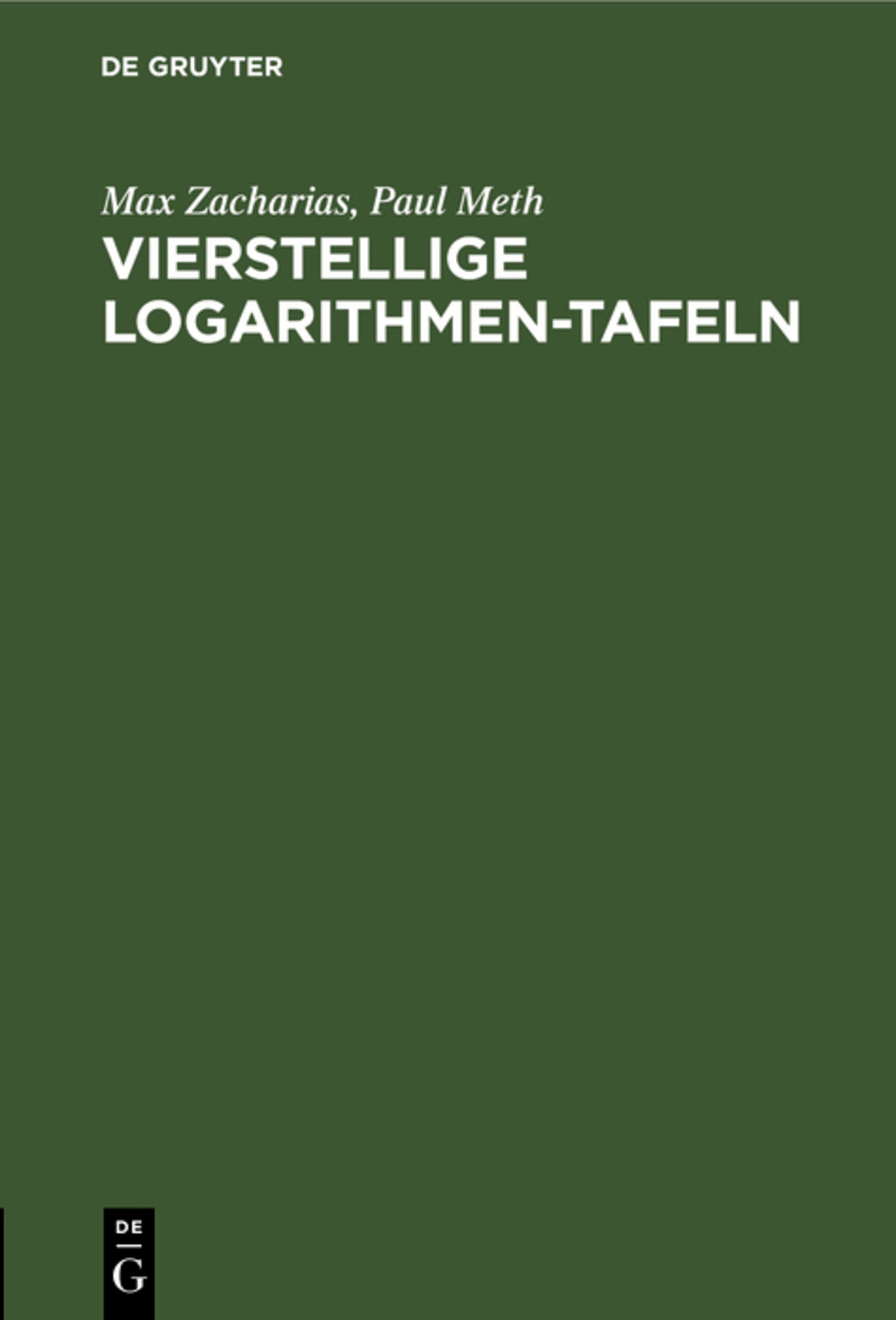 Cover image for Vierstellige Logarithmen-Tafeln ISBN 9783112426517