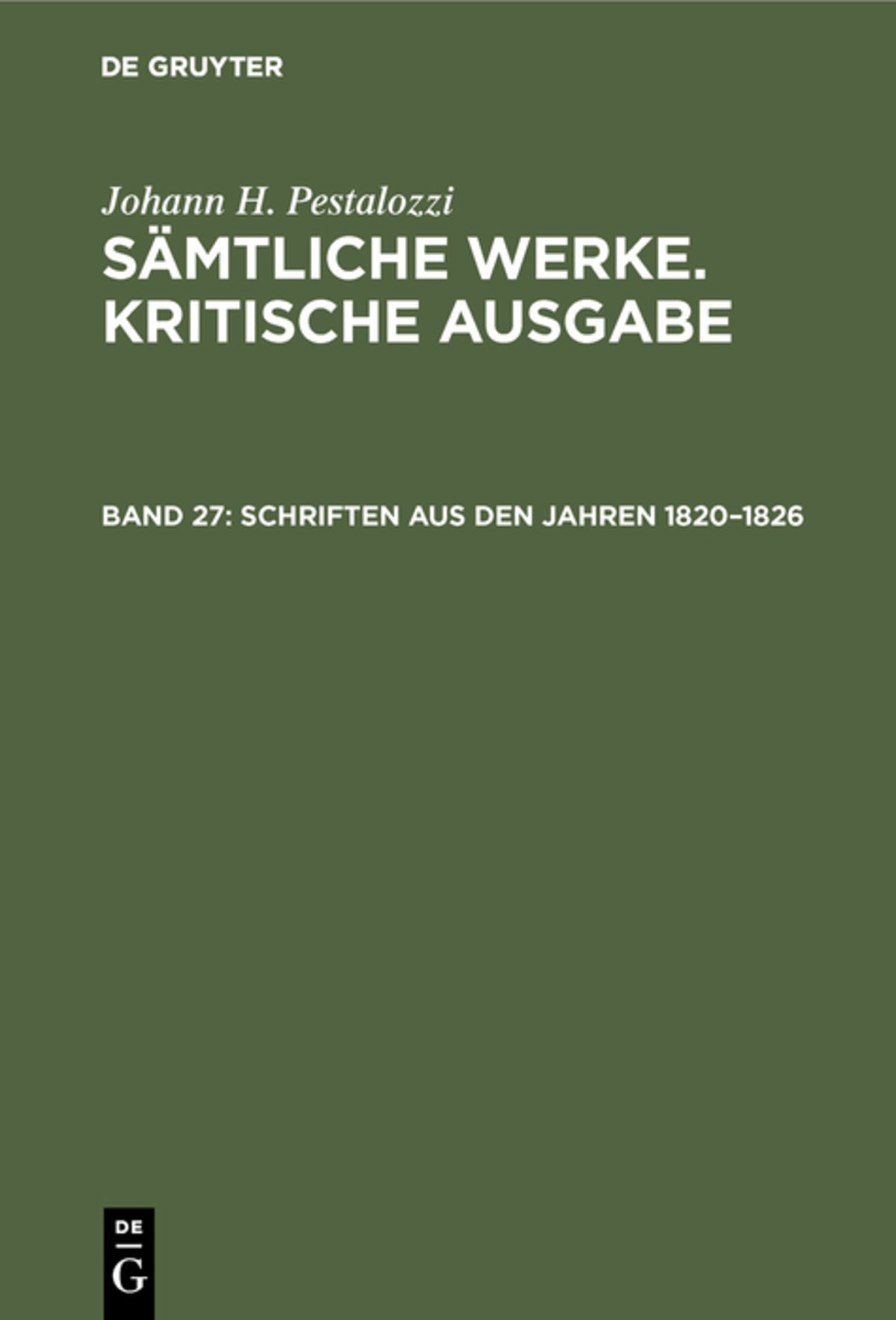 Schriften aus den Jahren 1820–1826