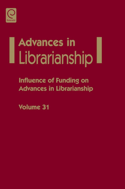 Influence of funding on advances in librarianship