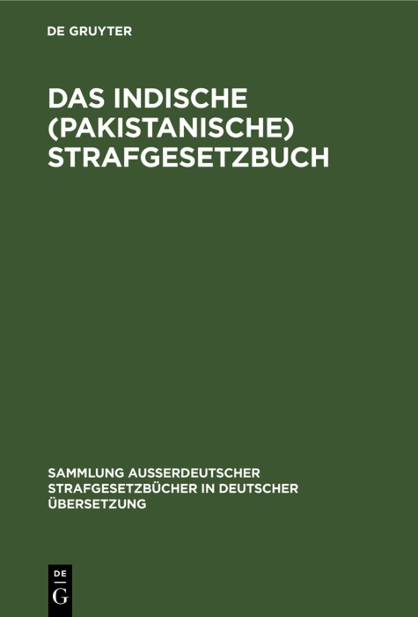 Das Indische (pakistanische) Strafgesetzbuch