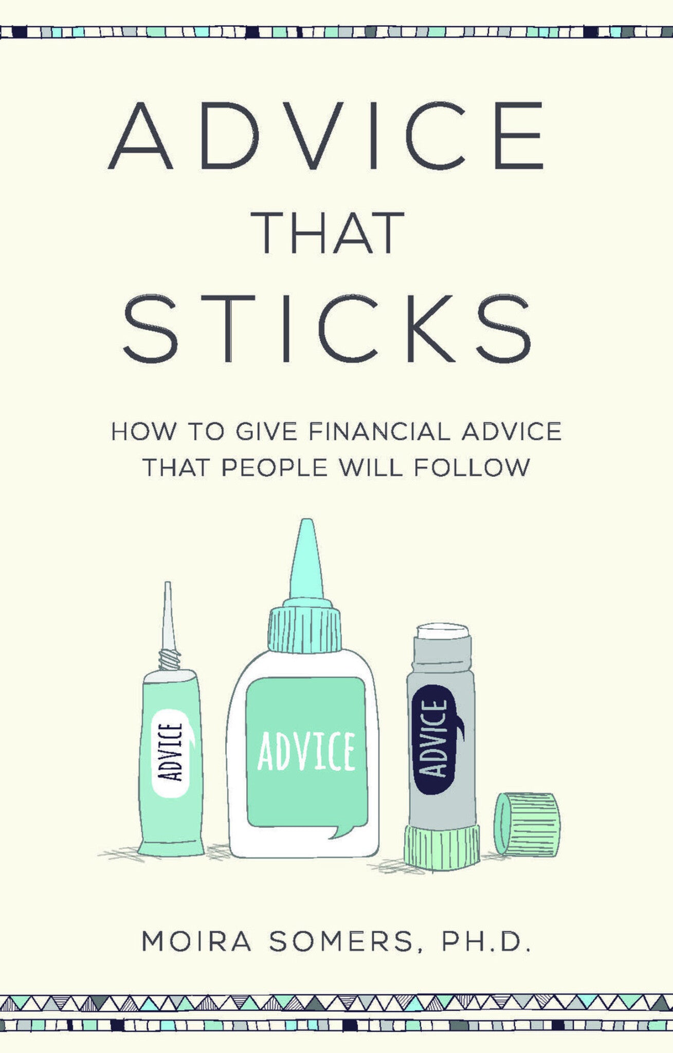 Cover image for Advice That Sticks ISBN 9781788602389