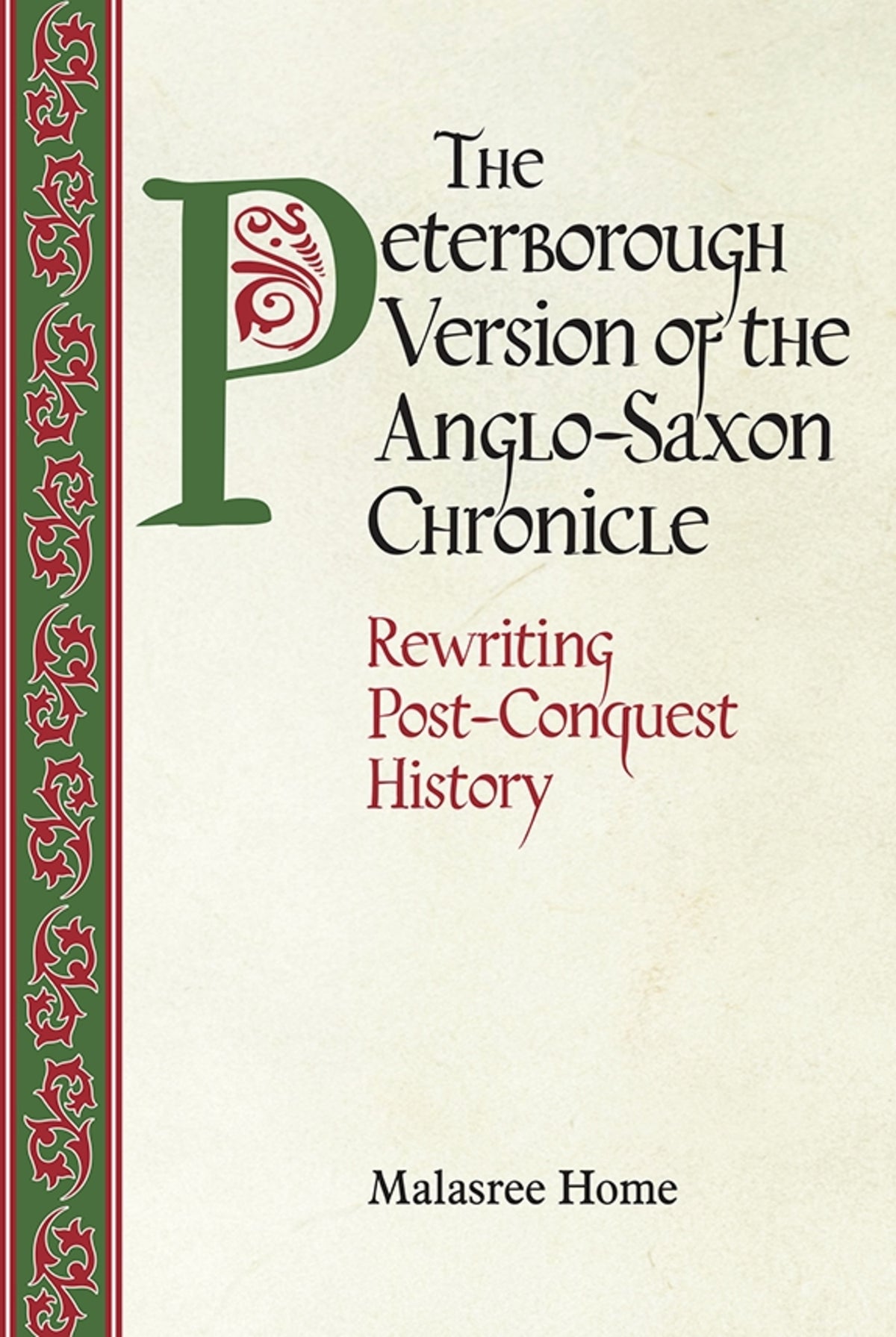Cover image for The Peterborough Version of the Anglo-Saxon Chronicle ISBN 9781783270019