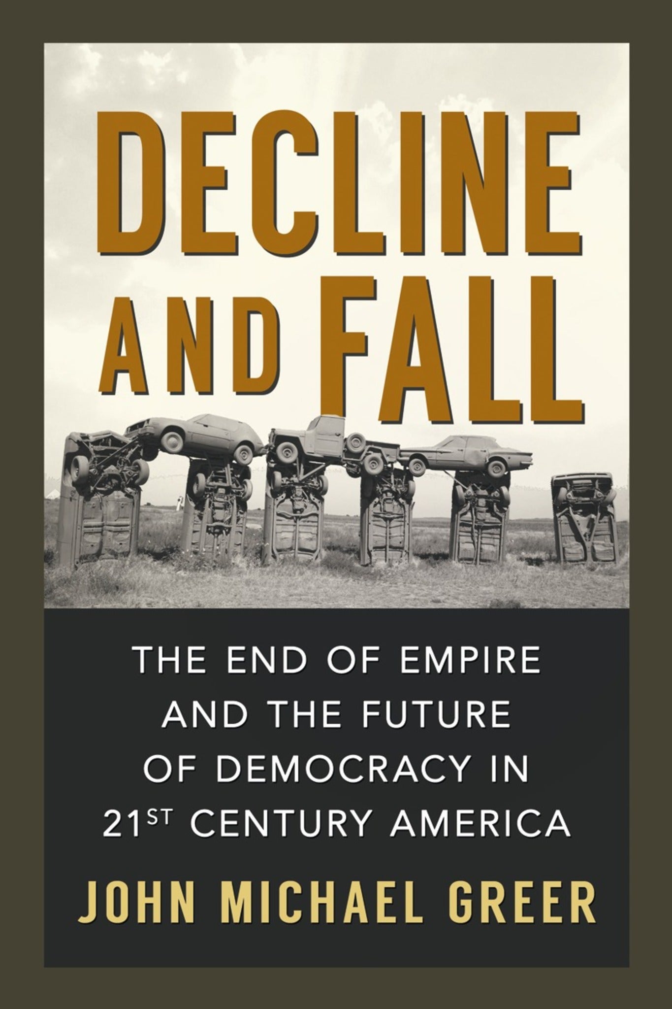 Cover image for Decline and Fall ISBN 9780865717640