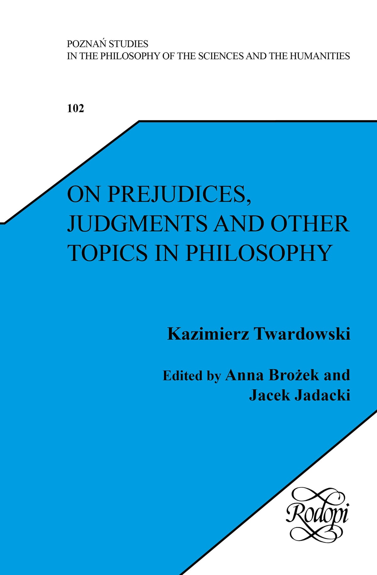 Cover image for On Prejudices, Judgments and Other Topics in Philosophy ISBN 9789042039216
