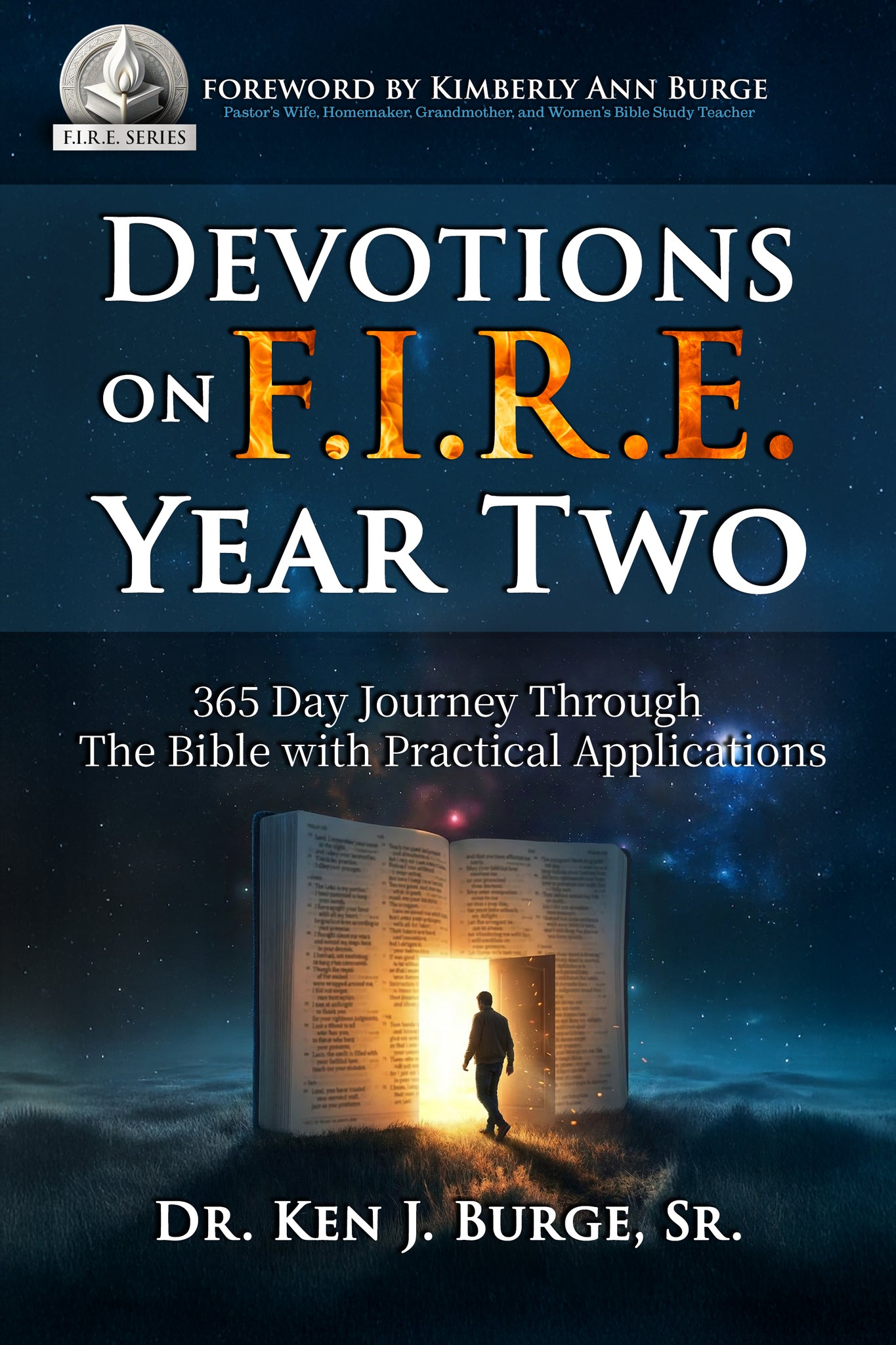 Devotions on F.I.R.E. Year Two
