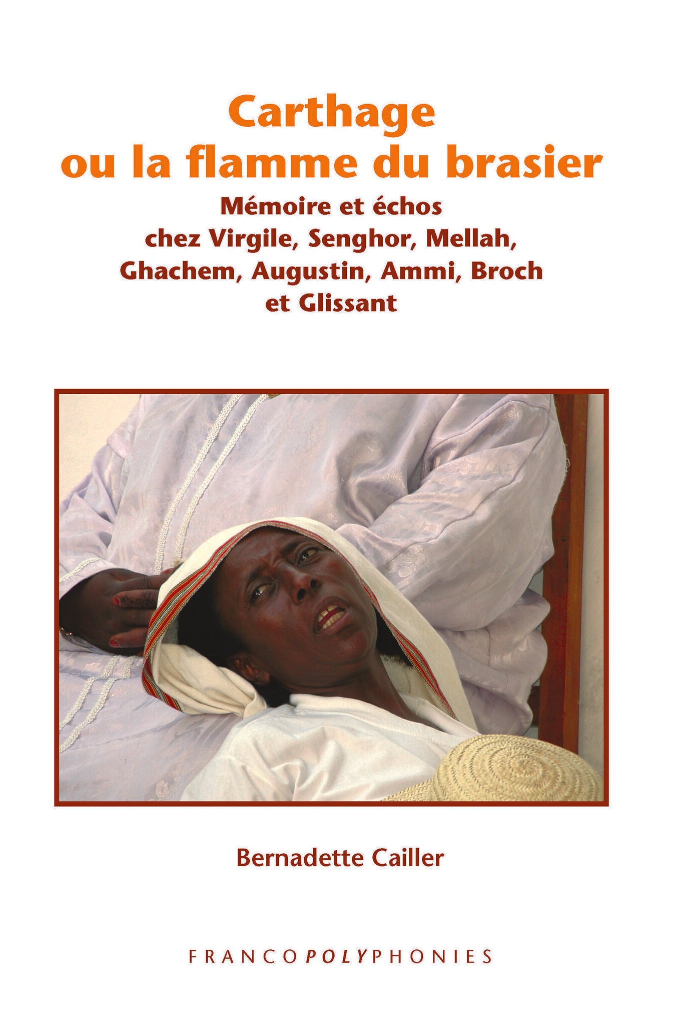 Carthage ou la flamme du brasier